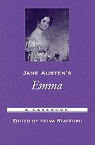 Jane Austen's Emma : a casebook