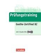 Prüfungstraining Goethe-Zertifikat B 2