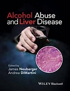Alcohol abuse and liver disease