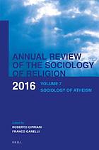 Annual review of the sociology of religion