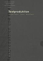 Textproduktion HyperText, Text, KonText