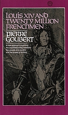 Louis XIV and twenty million Frenchmen
