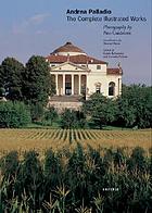 Andrea Palladio : the complete illustrated works