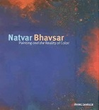 Natvar Bhavsar : painting and the reality of color