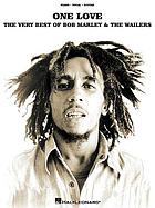 One love : the very best of Bob Marley & the Wailers