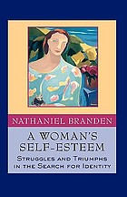 A woman's self-esteem : stories of struggle, stories of triumph