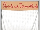 Christo & Jeanne-Claude : early works 1958-1969 ; [published on the occasion of the exhibition "Christo and Jeanne-Claude: Early Works 1958-1969" organized by the Neuer Berliner Kunstverein at the Martin-Gropius-Bau, Berlin