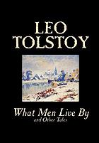 What men live by : Russian stories and legends