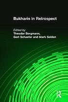 Bukharin in retrospect