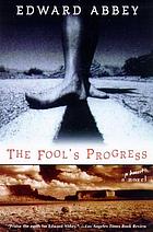 The fool's progress : an honest novel