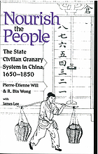 Nourish the people : the state civilian granary system in China, 1650-1850