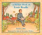 A picture book of Louis Braille
