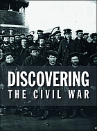 Discovering the Civil War