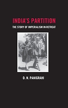 The story of India's partition : imperialism in retreat