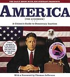 America (the audiobook) [a citizen's guide to democracy inaction