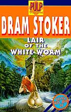 The lair of the white worm