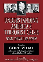 Understanding America's terrorist crisis what should be done