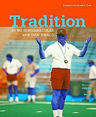 Tradition : Bo Schembechler's Michigan memories