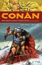 Conan. [Volume 1], The frost-giant's daughter and other stories