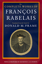 The complete works of François Rabelais