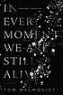 In every moment we are still alive 