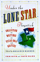 Under the Lone Star flagstick : a collection of writings on Texas golf and golfers