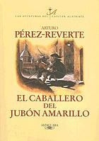 El caballero del jubón amarillo