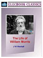 The life of William Morris