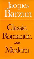 Classic, romantic, and modern