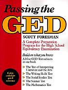 Passing the GED : a complete preparation program for the high school equivalency examination