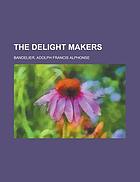 The delight makers