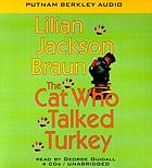 The cat who talked turkey