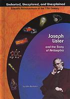 Joseph Lister and the story of antiseptics