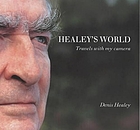 Healey's world : travels with my camera