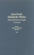Jean Pauls Sämtliche Werke : historisch-kritische Ausgabe