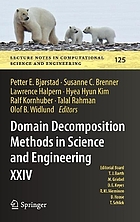 Domain decomposition methods in science and engineering XXIV
