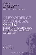 Alexander of Aphrodisias on the soul