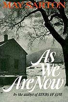 As we are now; a novel
