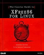 The concise guide to XFree86 for LinuxConcise guide to Xfree 86 for Linux