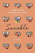 Sociable : a novel 
