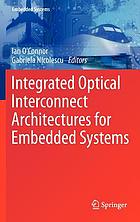 Integrated optical interconnect architectures for embedded systems