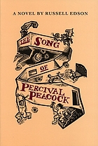 The song of Percival Peacock : a novel