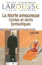 Spirite. Suivi de la Morte amoureuse