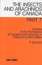Genera of the trichoptera of Canada and adjoining or adjacent United States