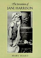 The invention of Jane Harrison