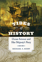 Tides of history : ocean science and Her Majesty's Navy