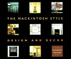 The Mackintosh style : design and decor