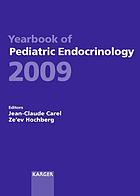 Yearbook of Pediatric Endocrinology 2009 Endorsed by the European Society for Paediatric Endocrinology