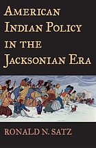 American Indian policy in the Jacksonian era