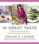 In great taste : fresh, simple recipes for eating and living well
